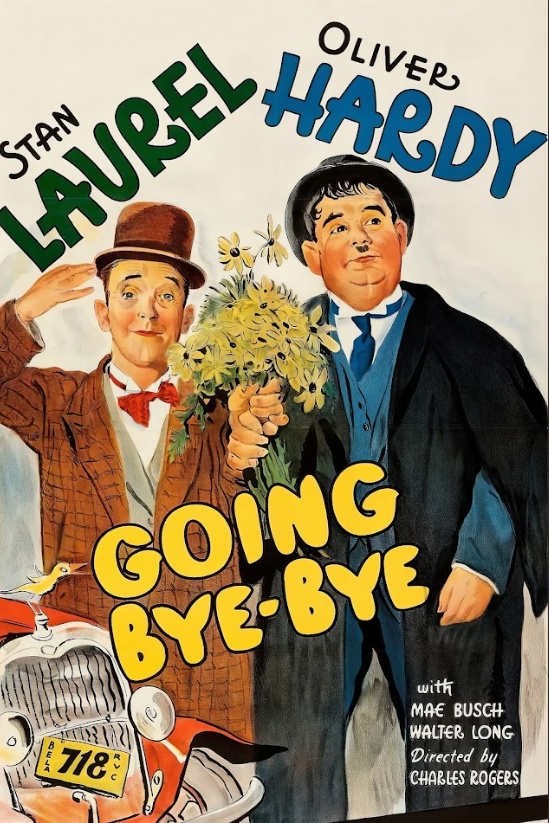 Going Bye-Bye! (1934) Poster 24x36 – Classic Comedy Art, Laurel & Hardy Collecti - PosterFire.com