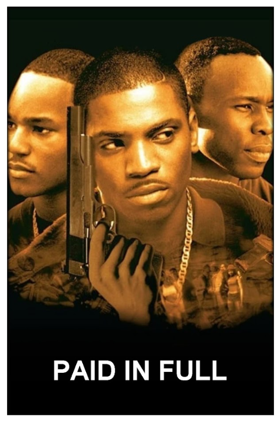 Paid in Full 2002 Poster 24x36 - Crime Drama Hip-Hop Urban Film Art - PosterFire.com