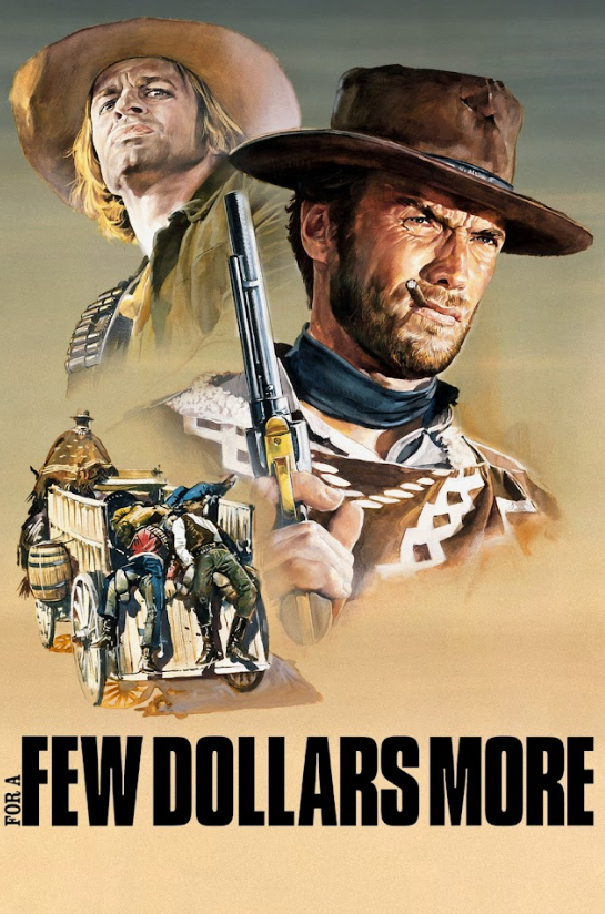 For a Few Dollars More (1965) 24x36 Movie Poster, Clint Eastwood, Spaghetti West