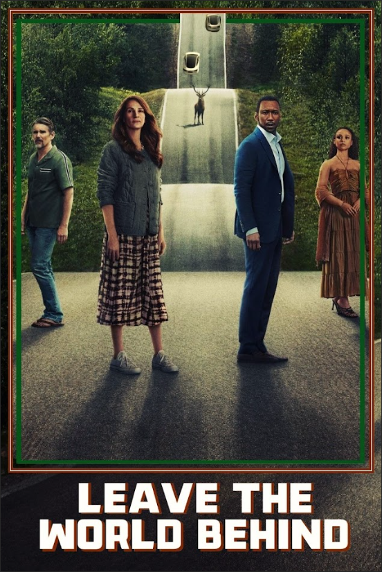 Leave the World Behind 2023 Poster 24x36 - Thriller Julia Roberts Mahershala - PosterFire.com