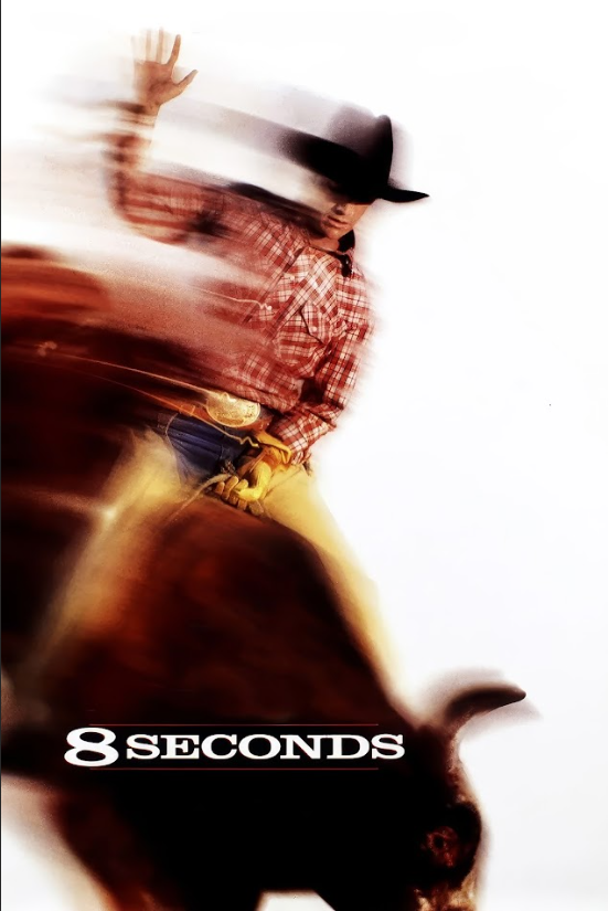 8 Seconds (1994) 24x36 Movie Poster Luke Perry, True Rodeo Storya Western Drama - PosterFire.com