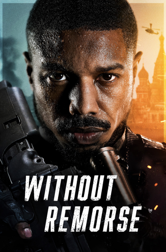 Tom Clancy's Without Remorse 2021 Movie Poster 24x36 Military Action Thriller - PosterFire.com