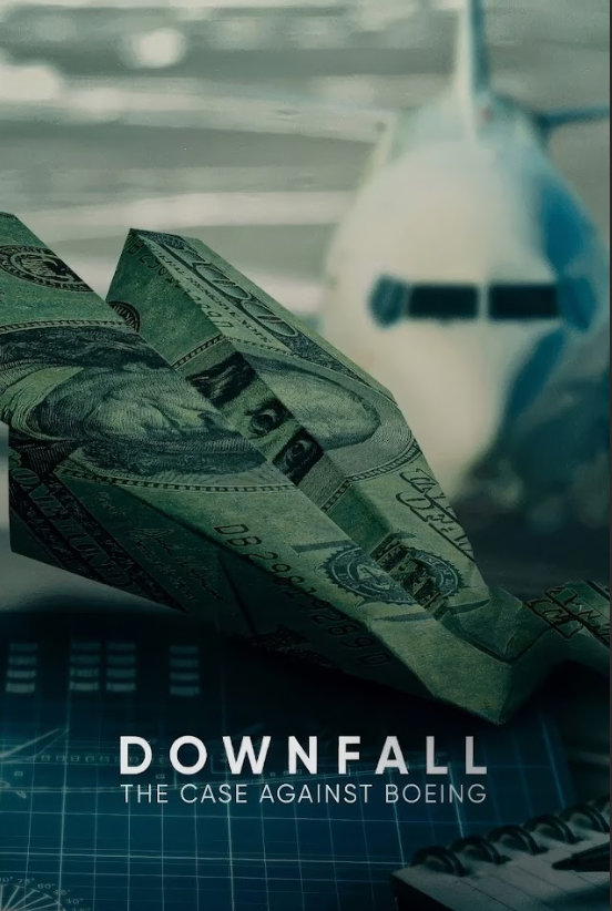 Downfall: The Case Against Boeing 2022 Poster 24x36 - Investigative Documentary - PosterFire.com