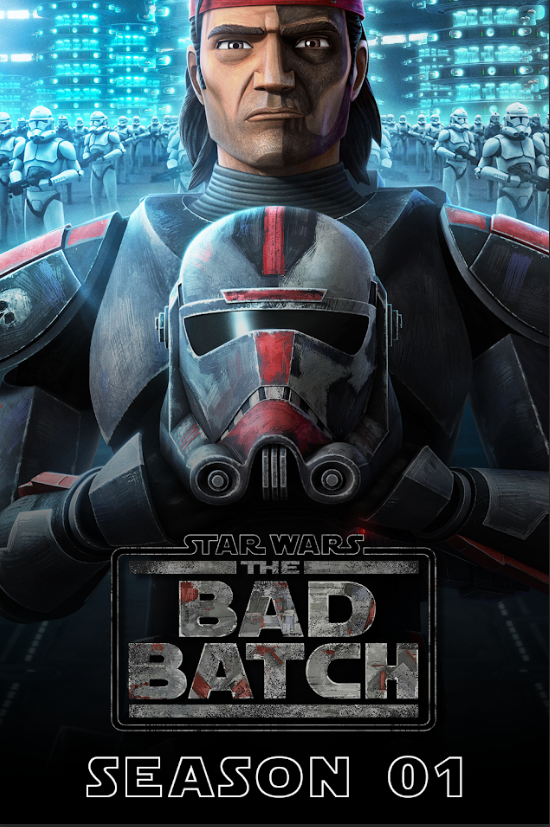 Star Wars The Bad Batch 2021 Season 1 Poster 24x36 - Animated Sci-Fi Adventure