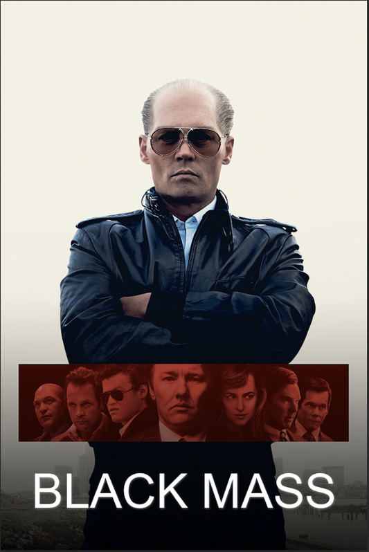 Black Mass (2015) Poster 24x36 - Crime Thriller, Dark Aesthetic, Rare Art