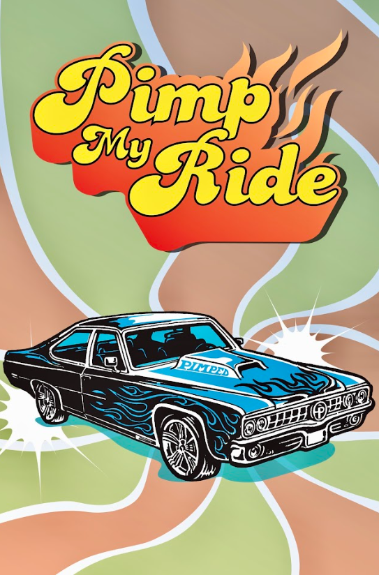 Pimp My Ride 2004 Poster 24x36 - MTV Reality TV Car Customization Art