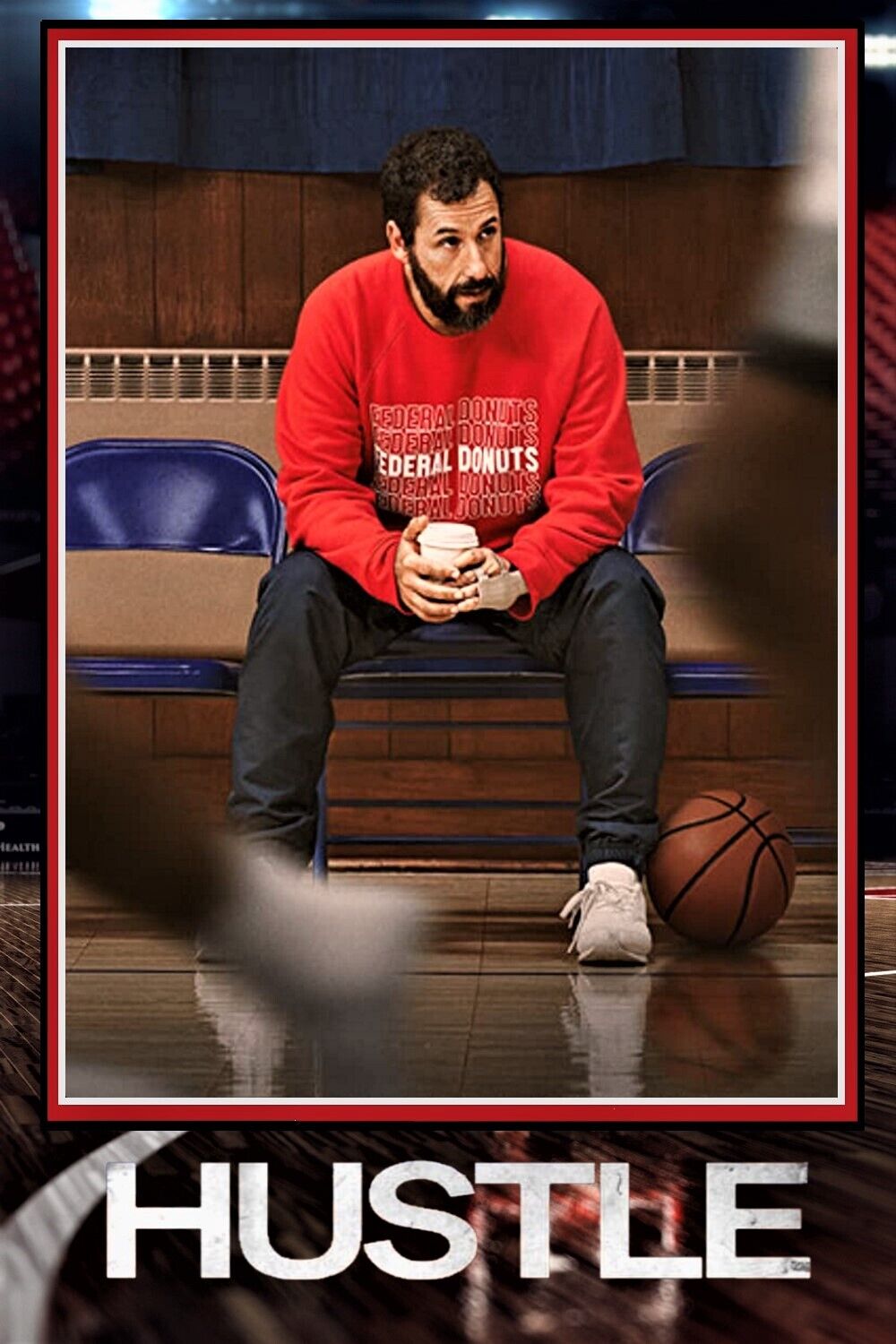 Hustle (2022) Movie Poster 24x36 - Adam Sandler Basketball Drama Film Art - PosterFire.com