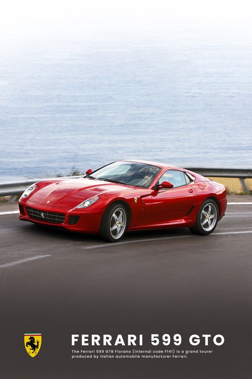 Ferrari 599 car poster 24x36 8k 599 f8 sf90 SPIDER 488 458 if40 f50 599XX EVO R