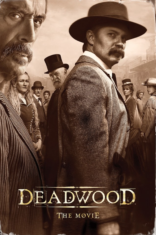 2019 Deadwood: The Movie Poster 24x36 | Western Drama | HBO Classic Collectible - PosterFire.com