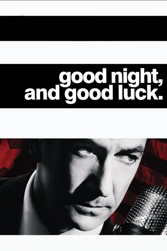 Good Night, and Good Luck (2005) Poster 24x36 – Classic Drama Art, George Cloone - PosterFire.com