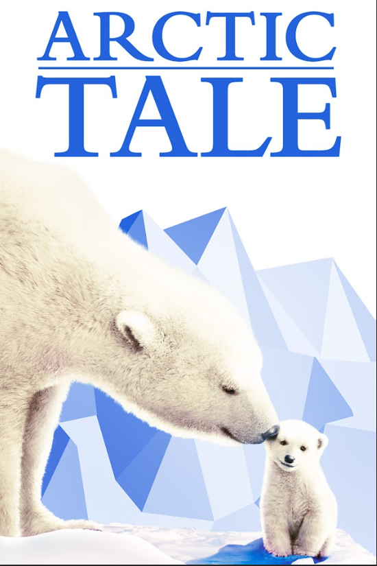 Arctic Tale (2007) Poster - 24x36 | Nature Documentary | Polar Wildlife Art - PosterFire.com