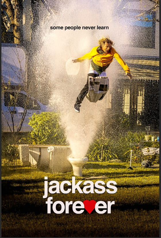 Jackass Forever 2022 Poster 24x36 - Insane Stunts Johnny Knoxville Hilarious