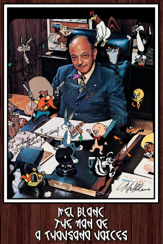 Mel Blanc: The Man of a Thousand Voices (2008) Poster 24x36 Documentary, Iconic