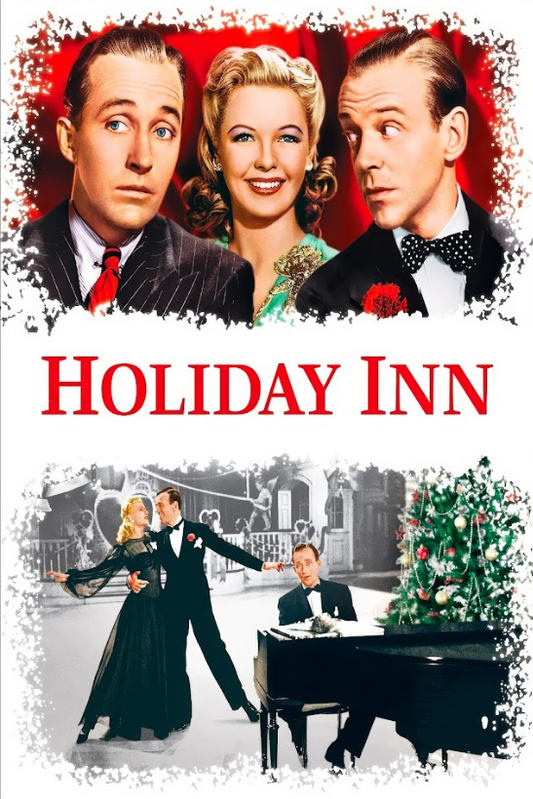 Holiday Inn (1942) Poster - Musical Classic Featuring Bing Crosby and Fred Astai - PosterFire.com