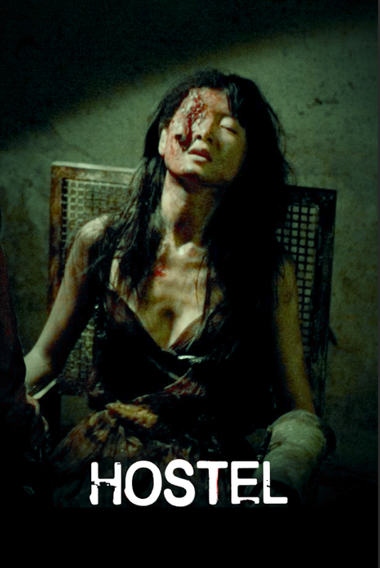 Hostel (2005) Poster 24x36 – Unforgettable Horror, Graphic Terror Art Print