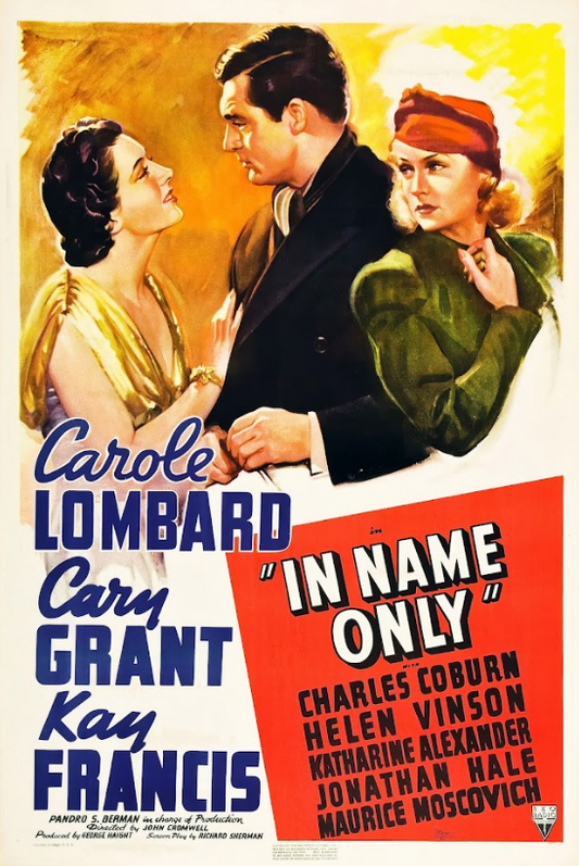 In Name Only 1939 Movie Poster 24x36 - Romantic Drama, Classic Film, Cary Grant