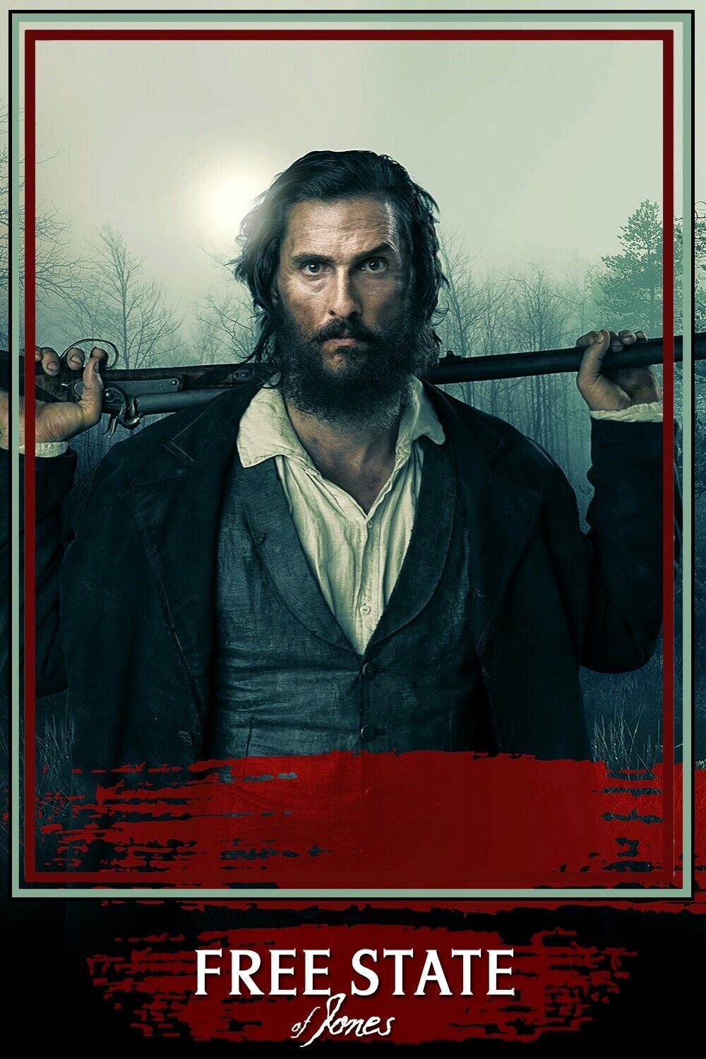 Free State of Jones (2016) Poster 24x36 - Historical Drama