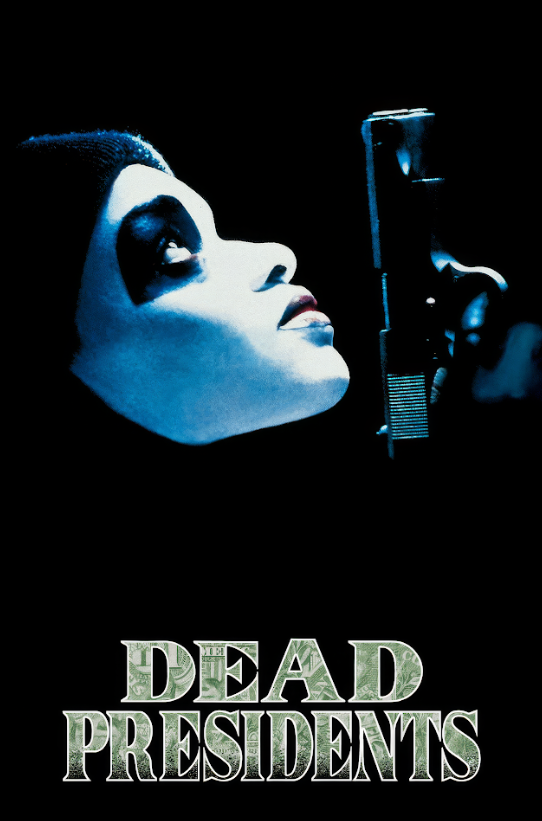 Dead Presidents 1995 Poster 24x36 - Crime Drama Classic Vintage Art - PosterFire.com