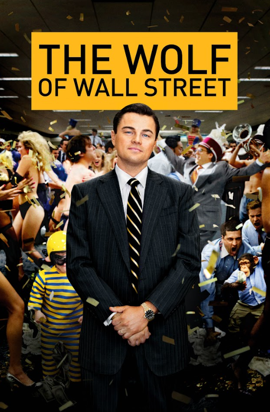 The Wolf of Wall Street 2013 24x36 Poster Scorsese Financial Drama Comedy - PosterFire.com