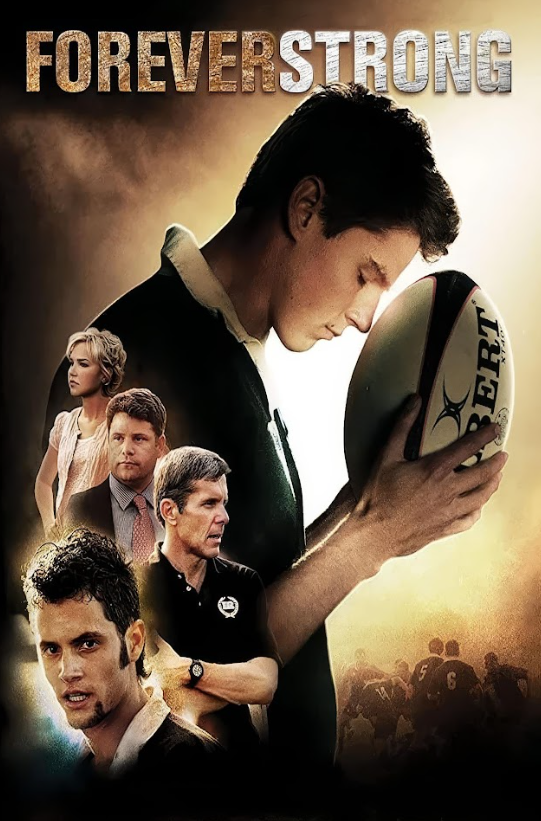 Forever Strong (2008) 24x36 Movie Poster, Sports Drama, Rugby Inspirational Film - PosterFire.com