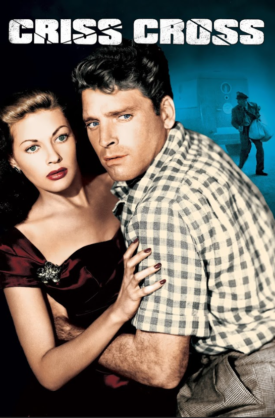 Criss Cross 1949 Poster 24x36 - Film Noir Classic, Burt Lancaster and Lana Turne