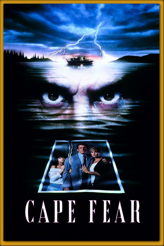 Cape Fear (1991) Movie Poster 24x36 Iconic Thriller, Robert De Niro Vintage - PosterFire.com