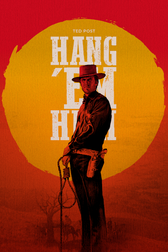 Hang 'em High 1968 Poster 24x36 - Clint Eastwood Western Action Justice Drama