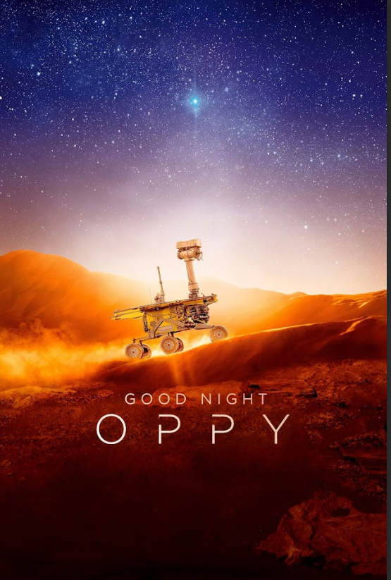 Good Night Oppy (2022) Poster 24x36 – Inspiring Space Documentary Art, Mars Rove - PosterFire.com