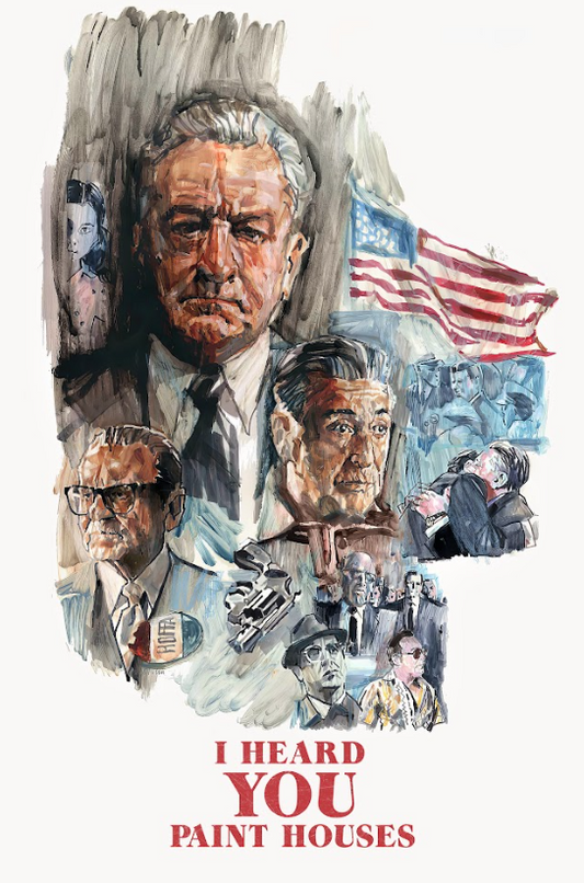 The Irishman "I Heard You Paint Houses" (2019) 24x36 Movie Poster, De Niro - PosterFire.com