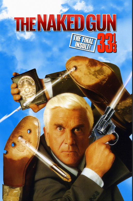 Naked Gun 33⅓: The Final Insult 1994 Movie Poster 24x36 - Hilarious Comedy